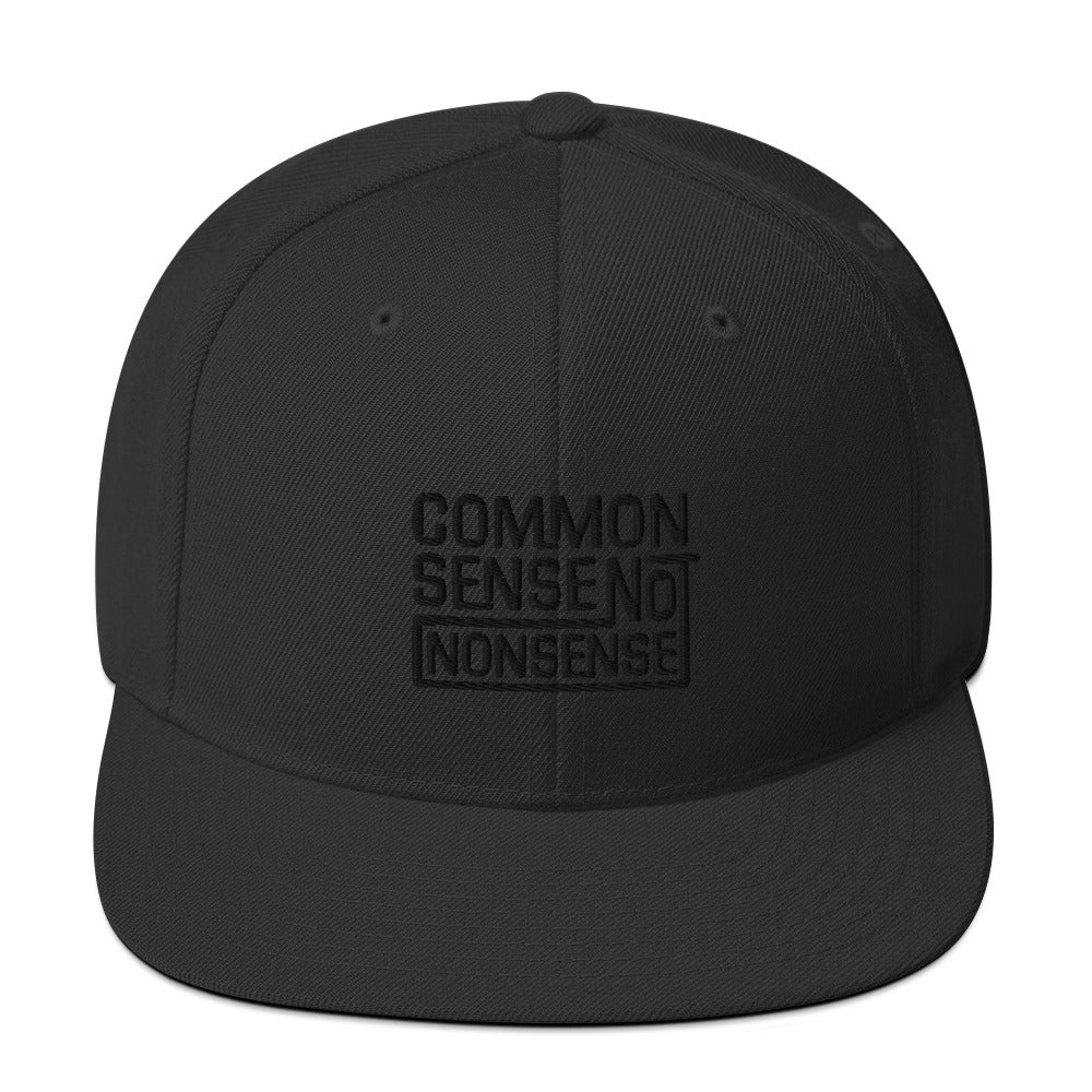 Common Sense Not Nonsense Snapback Hat